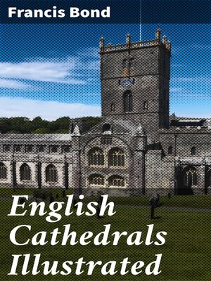 cover image of English Cathedrals Illustrated